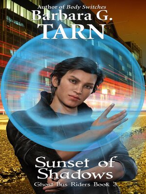 cover image of Sunset of Shadows (Ghost Bus Riders Book 3)